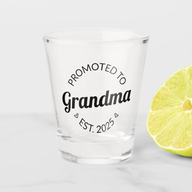 Promoted To Grandma Est. 2025 I Shot Glass (Front)