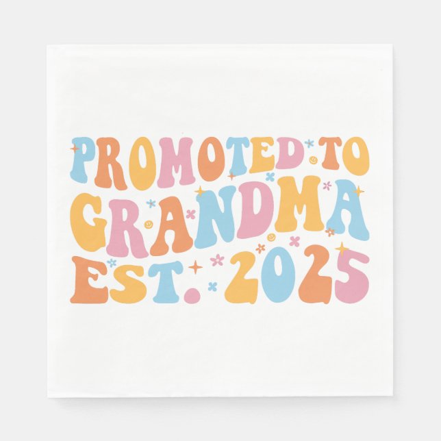 Promoted To Grandma Est. 2025 III Napkin (Front)