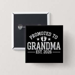 Promoted to Grandma est. 2026 Grandparents Baby  2 Inch Square Button