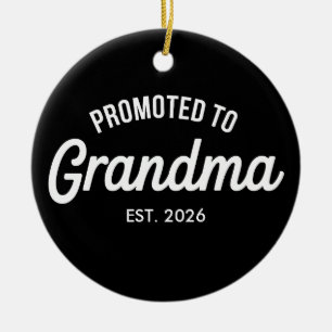 Promoted To Grandma Est 2026 Soon To Be Pregnancy Ceramic Ornament