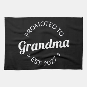 Promoted To Grandma Est 2027 New Nana I Kitchen Towel