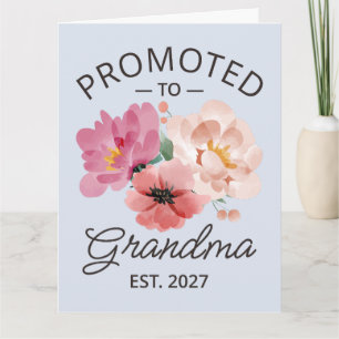 Promoted To Grandma Est 2027 New Nana VI Card