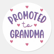 Promoted To Grandma Sticker