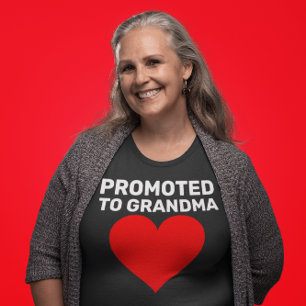 PROMOTED TO GRANDMA T-SHIRT