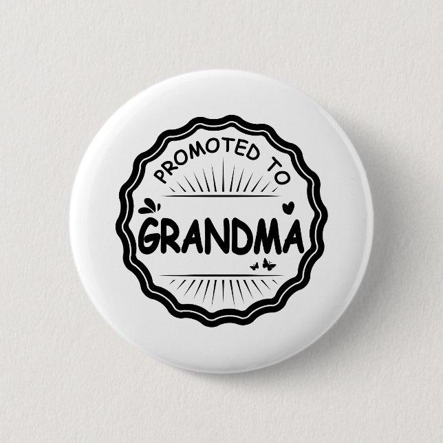 Promoted to Grandma White - Gift Idea 2 Inch Round Button (Front)