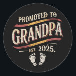 Promoted To Grandpa 2025 Grandpa est 2025  Classic Round Sticker<br><div class="desc">Promoted To Grandpa 2025 Grandpa est 2025 Soon To Be Grandpa</div>
