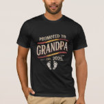 Promoted To Grandpa 2025 Grandpa est 2025  T-Shirt<br><div class="desc">Promoted To Grandpa 2025 Grandpa est 2025 Soon To Be Grandpa</div>