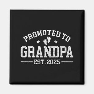 Promoted To Grandpa 2025 Grandpa Est 2025 T Shirt  Magnet