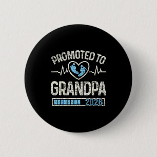 Promoted To Grandpa 2026 Expecting Baby Soon To Be 2 Inch Round Button