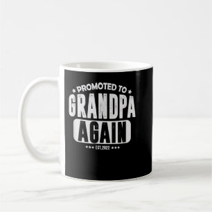 Promoted to Grandpa again 2022, Baby Announcement  Coffee Mug