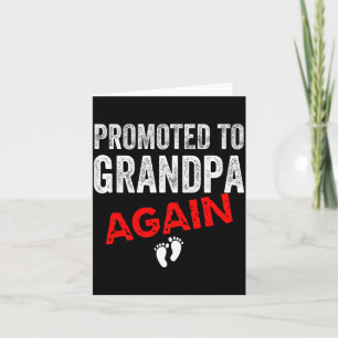 Promoted To Grandpa Again Dad Pregnancy Announceme Card