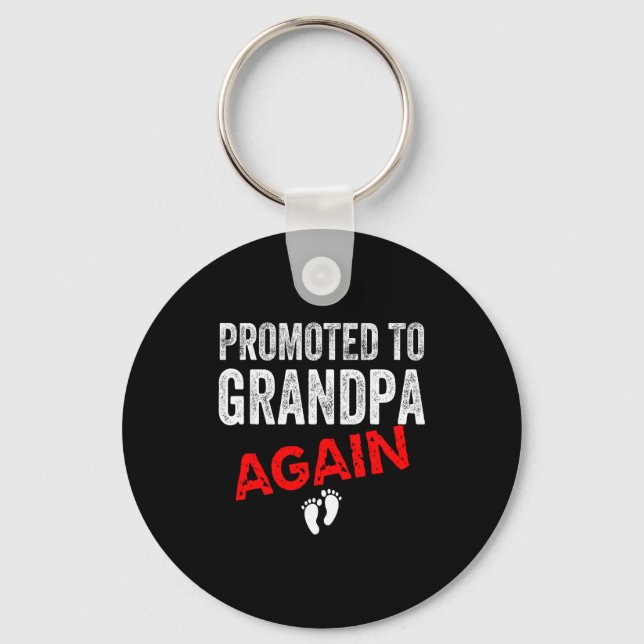 Promoted To Grandpa Again Dad Pregnancy Announceme Keychain (Front)