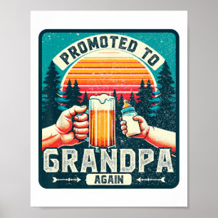 Promoted To Grandpa Again Poster