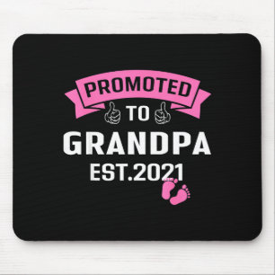 Promoted To Grandpa Est 2021 Funny New Grandfather Mouse Pad