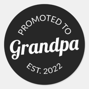 Promoted To Grandpa Est. 2022 I Classic Round Sticker