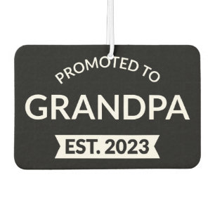 Promoted To Grandpa Est. 2023 II Air Freshener
