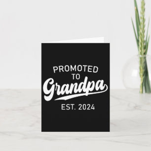 Promoted To Grandpa Est 2024 For New Grandpa Fathe Card