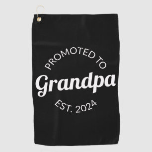 Promoted To Grandpa Est. 2024 I Golf Towel