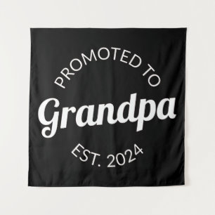 Promoted To Grandpa Est. 2024 I Tapestry