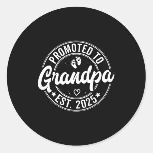 Promoted To Grandpa Est 2025 Grandparents New Gran Classic Round Sticker