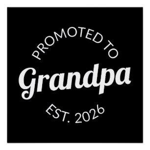 Promoted To Grandpa Est. 2026 I Poster