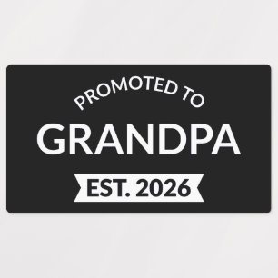 Promoted To Grandpa Est. 2026 II