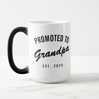 Promoted to Grandpa Est. 2026 Magic Mug