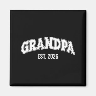 Promoted To Grandpa Est 2026 Soon To Be Grandpa Lo Magnet