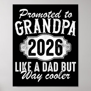 Promoted To Grandpa Est 2026 Soon To Be New Granda Poster