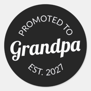Promoted To Grandpa Est 2027 New Papa I Classic Round Sticker