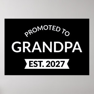Promoted To Grandpa Est 2027 New Papa II Poster