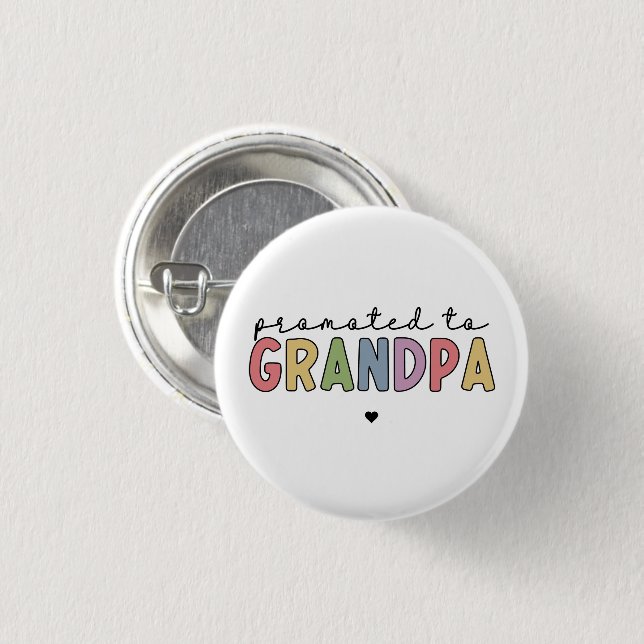 Promoted to Grandpa New Grandad to be gifts 1 Inch Round Button (Front & Back)