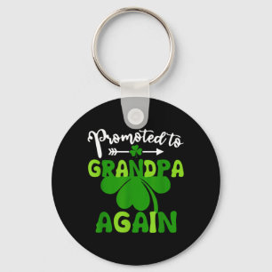 Promoted to Grandpa St Patricks Day Irish Shamrock Keychain