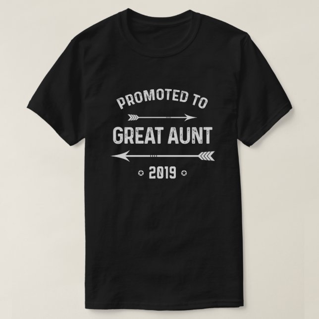 Promoted to Great Aunt 2019 T-Shirt (Design Front)