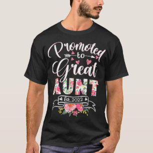 Promoted to Great Aunt Est 2022 Funny Floral First T-Shirt
