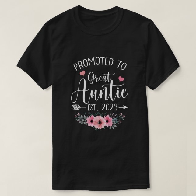 Promoted To Great Auntie Est 2023 Mothers Day T-Shirt (Design Front)