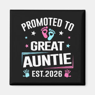Promoted To Great Auntie Est 2026 Pregnancy Announ Magnet