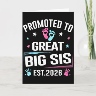 Promoted To Great Big Sis Est 2026 Pregnancy Annou Card