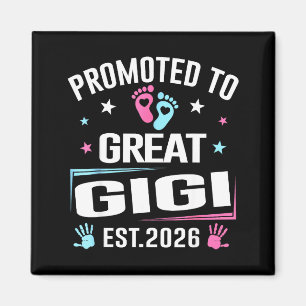 Promoted To Great Gigi Est 2026 Pregnancy Announce Magnet