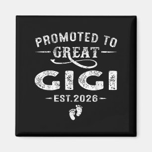 Promoted To Great Gigi Est 2026 Pregnancy Announce Magnet