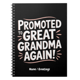 Promoted to Great Grandma Again Fun Pregnancy Gift Notebook