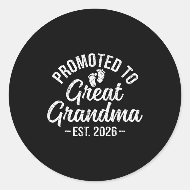 Promoted To Great Grandma Est 2026 First Time New  Classic Round Sticker (Front)