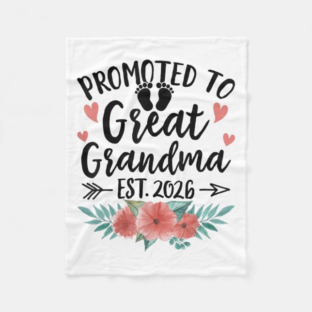 Promoted To Great Grandma Est 2026 First Time New  Fleece Blanket (Front)