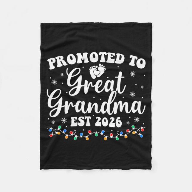 Promoted To Great Grandma Est 2026 First Time New  Fleece Blanket (Front)