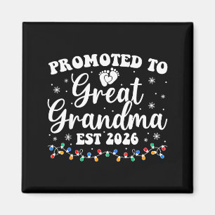 Promoted To Great Grandma Est 2026 First Time New  Magnet