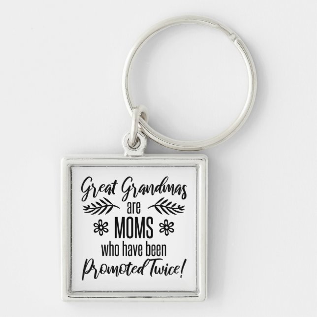 Promoted To Great Grandma Keychain (Front)