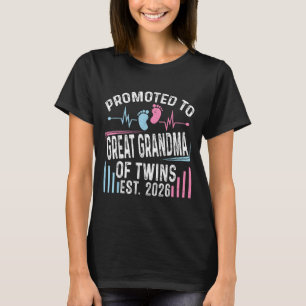 Promoted To Great Grandma Of Twins Est 2026 Baby S T-Shirt