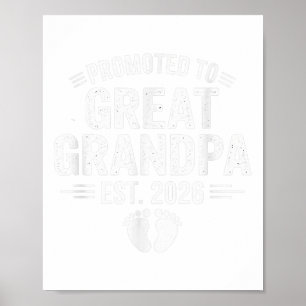 Promoted To Great Grandpa Est. 2026 Funny Soon To  Poster