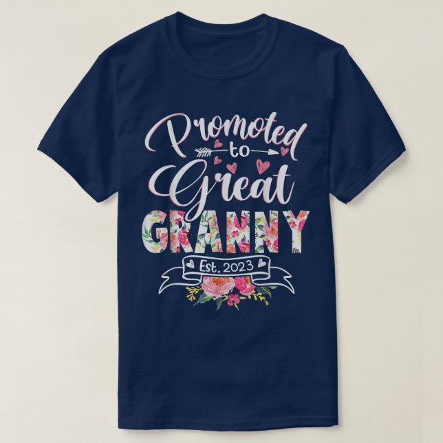 Promoted to Great Granny Est 2023 Floral First Tim T-Shirt (Design Front)