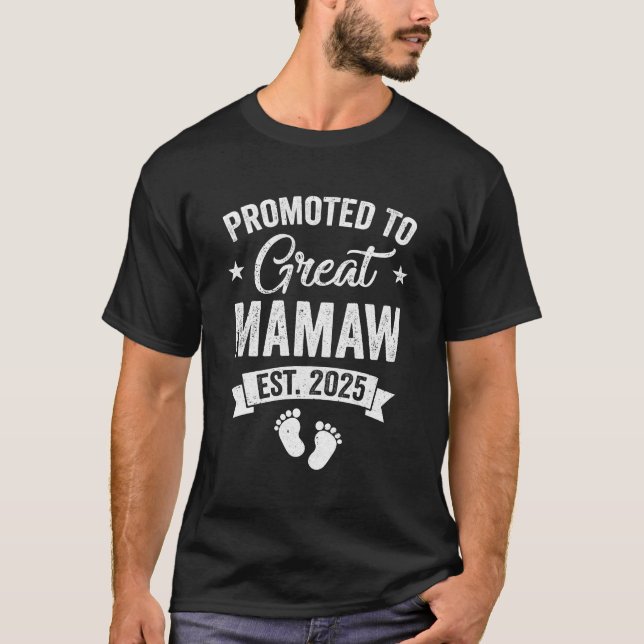 Promoted To Great Mamaw Est 2025 Pregnancy Announc T-Shirt (Front)